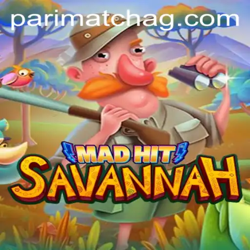 MadHitSavannah: Exploring the Riveting World of Savannah Challenges