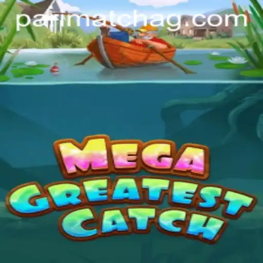 MegaGreatestCatch: Dive into the World of Thrilling Aquatic Adventures